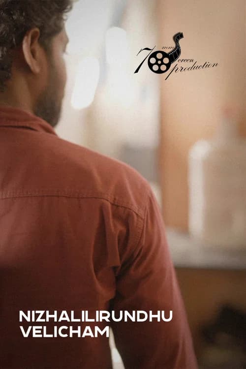 Nizhalilirundhu Velicham poster